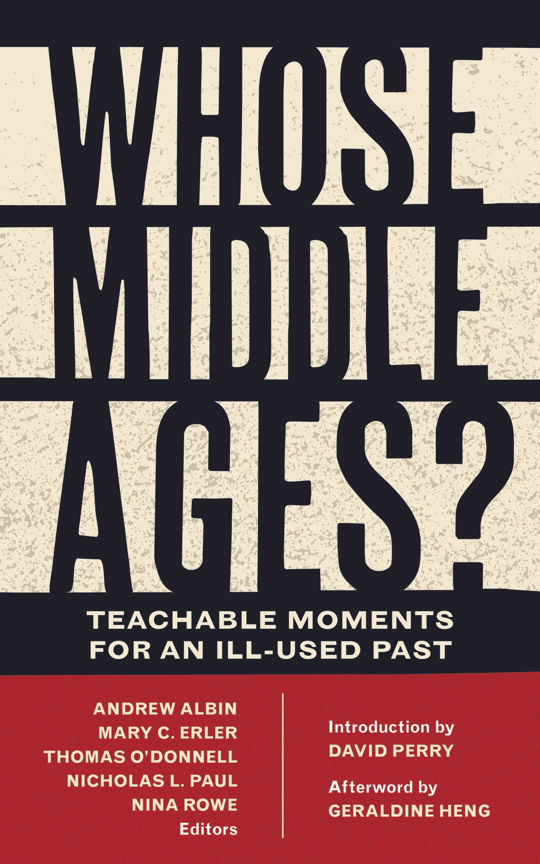 Cover image for Whose Middle Ages? ISBN 9780823285563